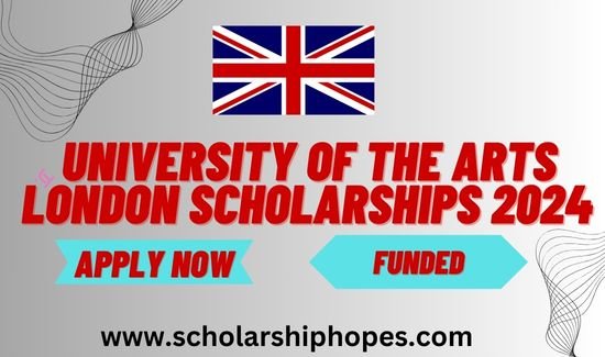 University of the Arts London Scholarships 2024