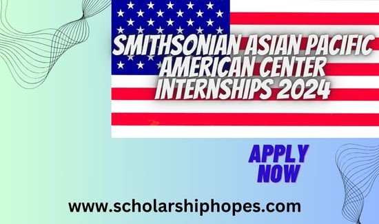 Smithsonian Asian Pacific American Center Internships 2024