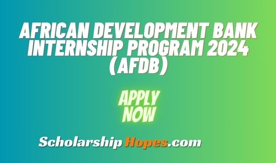 African Development Bank Internship Program 2024 (AFDB)