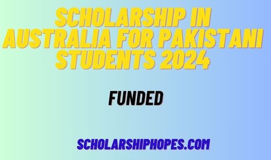 Scholarship in Australia For Pakistani Students