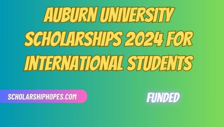 Auburn University Scholarships 2024 For International Students